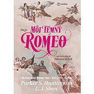 Môj temný Romeo - Parker S. Huntingon