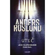 Uteč - Anders Roslund