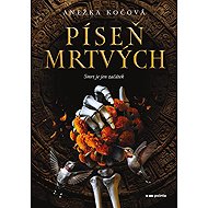 Píseň mrtvých - Anežka Kočová