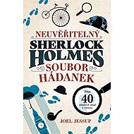Neuvěřitelný Sherlock Holmes: Soubor hádanek - 
