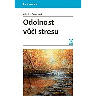 Odolnost vůči stresu - Kristýna Drozdová