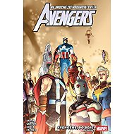 Avengers Avengers, do boje - Jason Aaron; Javier Garrón