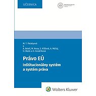 Právo EÚ: Inštitucionálny systém a systém práva - 