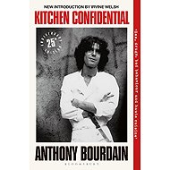 Kitchen Confidential. 25th Anniversary Edition - 