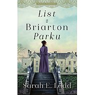 List z Briarton Parku - Sarah E. Ladd