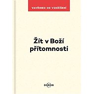 Žít v Boží přítomnosti - 