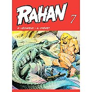 Rahan - Roger Lécureux; André Chéret