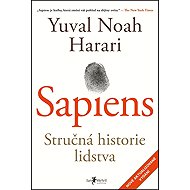 Sapiens: Stručná historie lidstva - Yuval Noah Harari