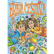 Hravá čeština - Zuzana Pospíšilová; Drahomír Trsťan