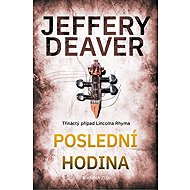 Poslední hodina - Jeffery Deaver