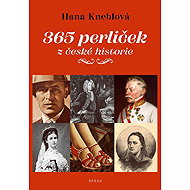 365 perliček z české historie - Hana Kneblová
