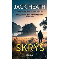Skrýš - Jack Heath