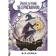 Život s paní Slepičkovou - 