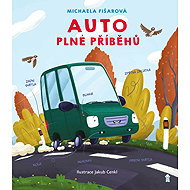 Auto plné příběhů - Michaela Fišarová
