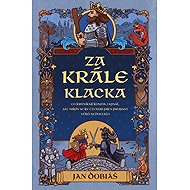Za krále Klacka - Jan Dobiáš