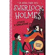 Sherlock Holmes Studie v šarlatové - Stephanie Baudet; Arianna Bellucci