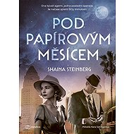 Pod papírovým měsícem - Shaina Steinberg
