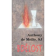 Bdělost - Anthony de Mello  Anthony de Mello