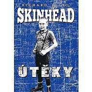 Skinhead Útěky - Richard Allen