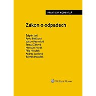 Zákon o odpadech Praktický komentář - 
