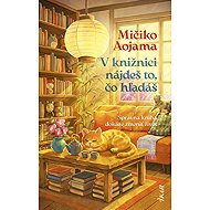 V knižnici nájdeš to, čo hľadáš - Mičiko Aojama