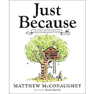 Just Because - Matthew McConaughey