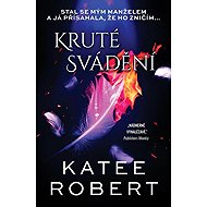 Kruté svádění - Katee Robert