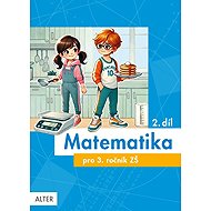 Matematika pro 3. ročník ZŠ 2. díl - 