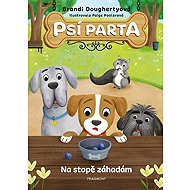 Psí parta: Na stopě záhadám - 