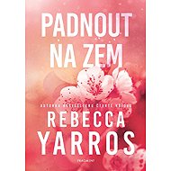 Padnout na zem - Rebecca Yarros