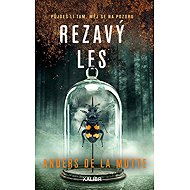 Rezavý les - Anders de la Motte