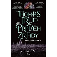 Příběh zrady - A. J. West