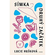 Símka Druhý začátek - Lucie Hušková  Lucie Hušková