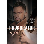 Prokurátor a ja - Sara Mia Velinská