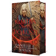 Kliatba vrytá do kostí - Danielle L. Jensen