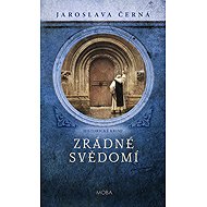 Zrádné svědomí - Jaroslava Černá