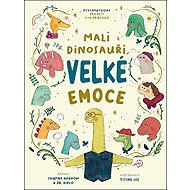 Malí dinosauři, velké emoce - 