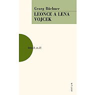 Leonce a Lena, Vojcek: sv.37 - Georg Büchner