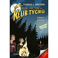 Klub Tygrů Létající přízrak - Thomas Brezina