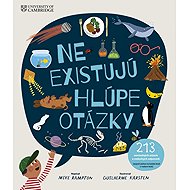 Neexistujú hlúpe otázky - 