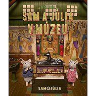 Myší dom Sam a Júlia v múzeu - Karina Schaapman