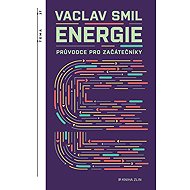 Energie: Průvodce pro začátečníky - Vaclav Smil