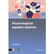 Psychologické aspekty neistoty - 