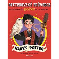 Potterovský průvodce Harry Potter - Joanne K. Rowlingová