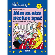 Nám sa ešte nechce spať - Daniel Hevier