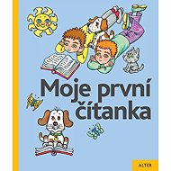 Moje první čítanka - Jiří Žáček; Helena Zmatlíková