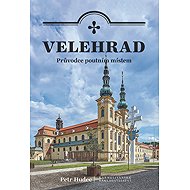 Velehrad Průvodce poutním místem - 