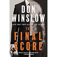 The Final Score: Six Short Novels - 