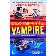 Road Trip with a Vampire - 