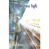 Takoví jsme byli 8 - Yuki Obata